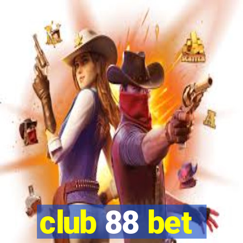 club 88 bet